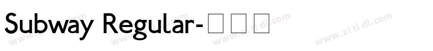 Subway Regular字体转换